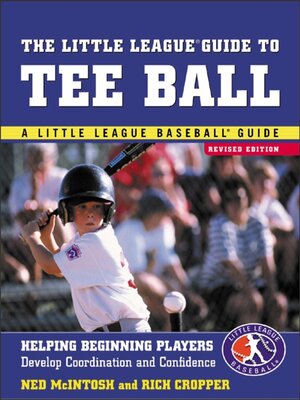 cover image of The Little League Guide to Tee Ball